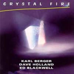 Crystal Fire - Enja 7029-C, Released: 1992